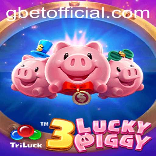 Dive into the World of 3LUCKYPIGGY: A Thrilling New Gaming Experience with GBET