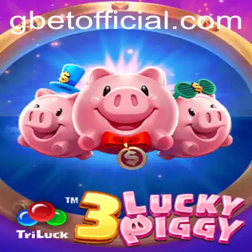 Dive into the World of 3LUCKYPIGGY: A Thrilling New Gaming Experience with GBET