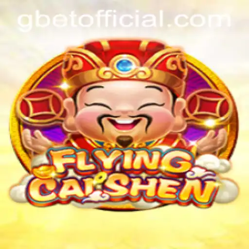 Discover the Thrills of FlyingCaiShen: A GBET Adventure