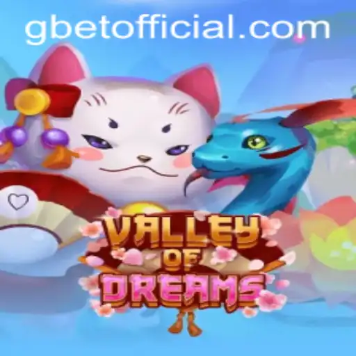 Discovering Valley of Dreams: A Comprehensive Guide to the Enchanting Adventure